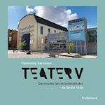 Teater V Danmarks første bydelsteater