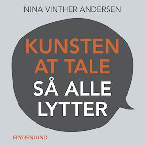 Kunsten at tale så alle lytter