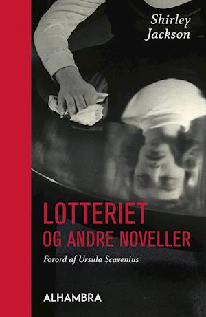 Lotteriet og andre noveller