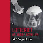 Lotteriet og andre noveller