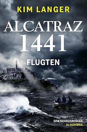 Alcatraz 1441 - Flugten