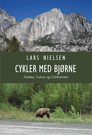 Få Cykler med bjørne af Nielsen Hæftet bog på dansk - 9788772180830