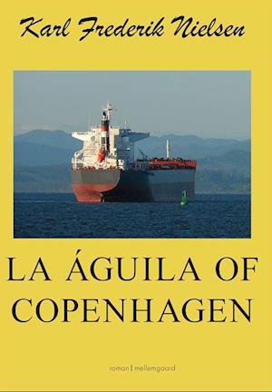 La Águila of Copenhagen