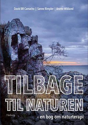 Tilbage til naturen – en bog om naturterapi