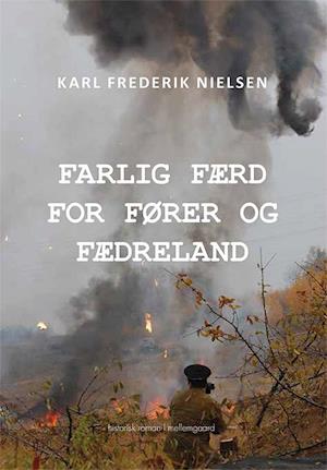 Farlig færd for fører og fædreland