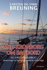 Med Kronborg om bagbord