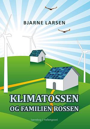 Klimatossen og familien Rossen