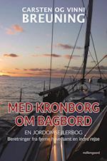 Med Kronborg om bagbord  - En jordomsejlerbog