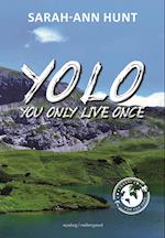 YOLO - #You Only Live Once 