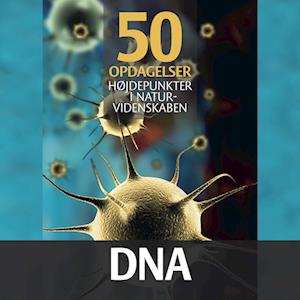 DNA, gener og arvematerialet - PODCAST