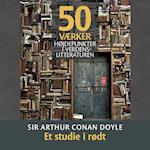 Sir Arthur Conan Doyle:Et studie i rødt - PODCAST