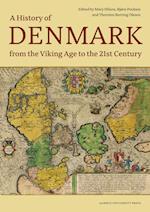 A History of Denmark from the Viking Age to the 21st Century