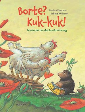 Borte? Kuk-kuk! - Mysteriet om det bortkomne æg