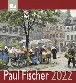 Paul Fischer kalender 2022