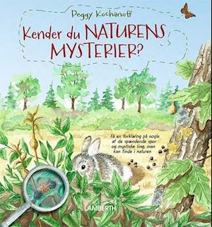 Kender du naturens mysterier?