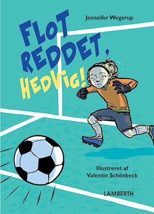 Flot reddet, Hedvig!