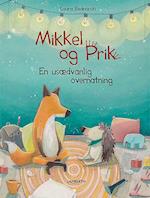Mikkel og Prik - En usædvanlig overnatning