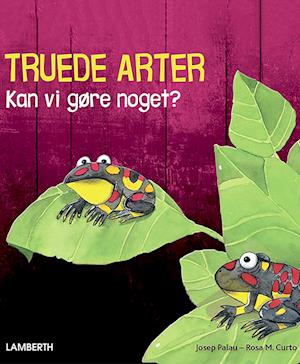 Truede arter - Kan vi gøre noget?