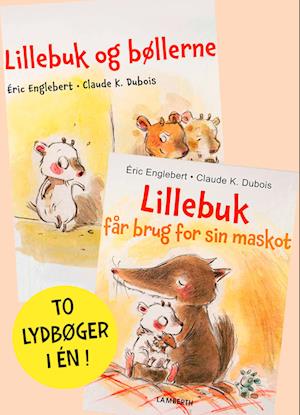 Lillebuk og bøllerne og Lillebuk får brug for sin maskot