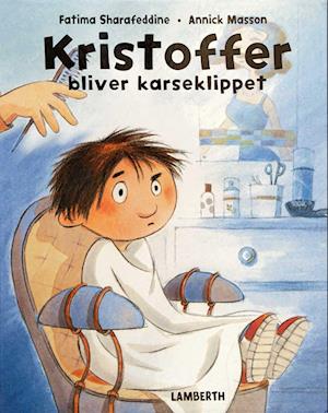 Kristoffer bliver karseklippet