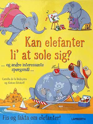 Kan elefanter li´at sole sig?