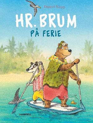 Hr. Brum på ferie