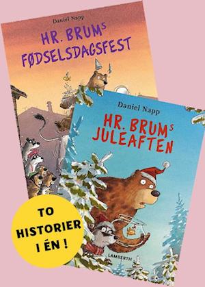 Hr. Brums fødselsdagsfest og Hr. Brums juleaften