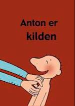 Anton er kilden