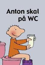 Anton skal på WC