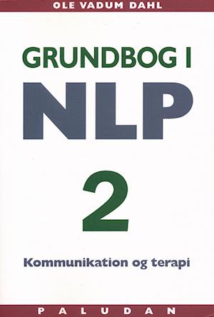 Grundbog i NLP kommunikation og terapi