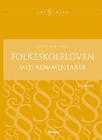 Folkeskoleloven med kommentarer - 18. udgave