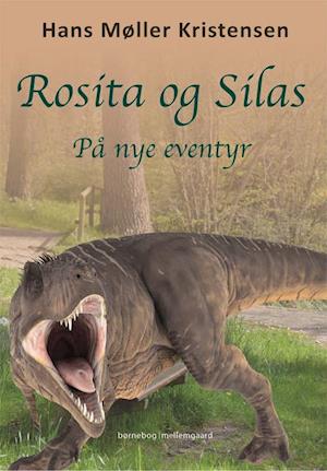 Rosita og Silas på nye eventyr