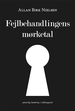 Fejlbehandlingens mørketal