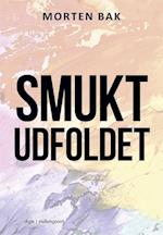 Smukt udfoldet