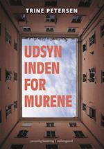 Udsyn inden for murene