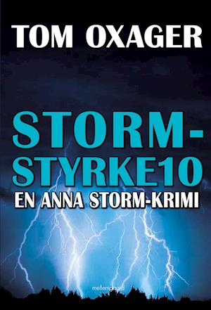 STORM-STYRKE 10