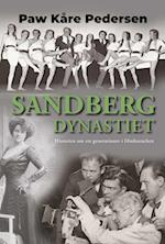 Sandberg-dynastiet - Historien om tre generationer i filmbranchen