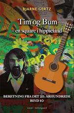 Tim og Bum - en square i hippieland