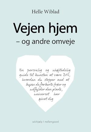 Vejen hjem – og andre omveje