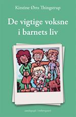 De vigtige voksne i barnets liv