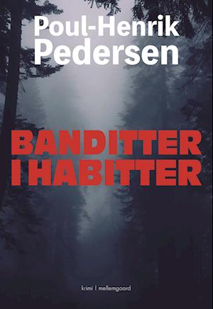 Banditter i habitter