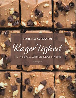 Kager'lighed – til nye og gamle klassikere