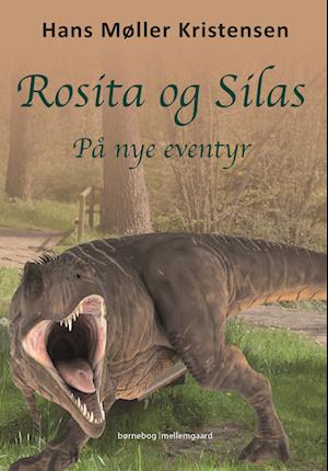 Rosita og Silas på nye eventyr