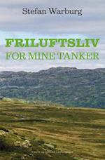 Friluftsliv for mine tanker