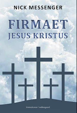 Firmaet Jesus Kristus - bind IV