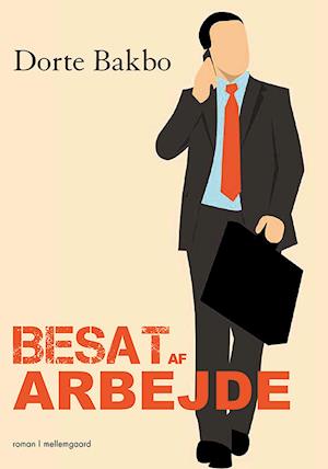 Besat af arbejde