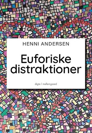 Euforiske distraktioner