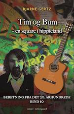 Tim og Bum – en square i hippieland 