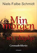 Min morgen – set i dagslys - Coronaskriblerier