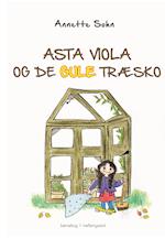 Asta Viola og de gule træsko